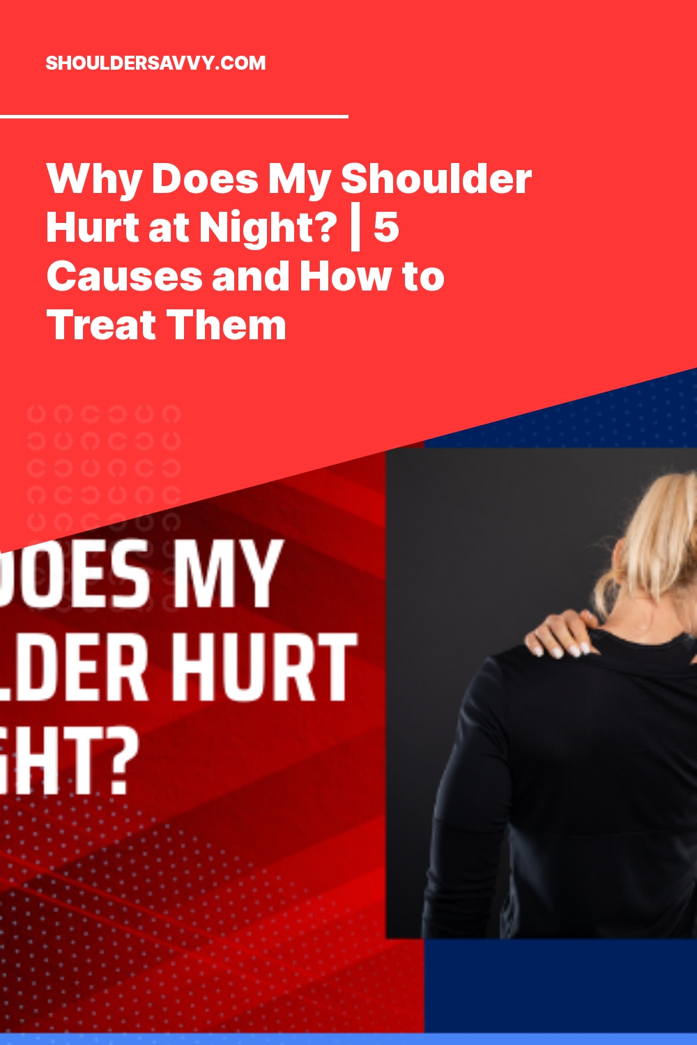 why-does-my-shoulder-hurt-at-night-5-causes-treatments