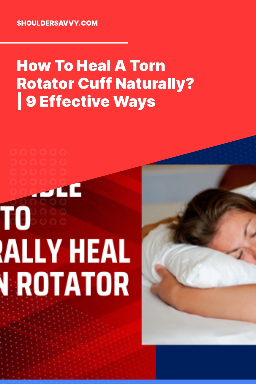 How To Heal A Torn Rotator Cuff Naturally? | 9 Effective Ways